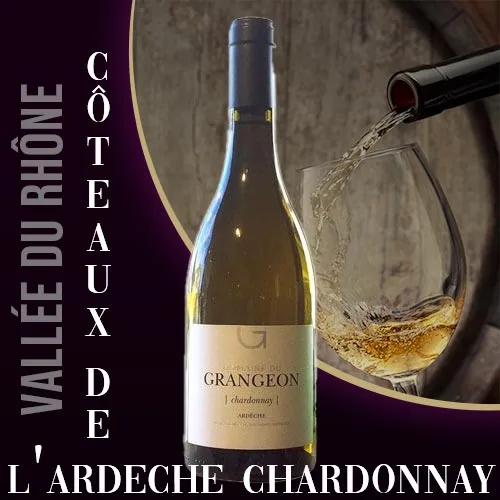 Bouteille du vin blanc Chardonnay du Domaine Grangeon, vignoble des Côteaux de l'Ardèche. Robe dorée et étiquette avec l'appellation.